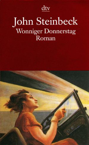 [Die Strasse der Ölsardinen 02] • Wonniger Donnerstag